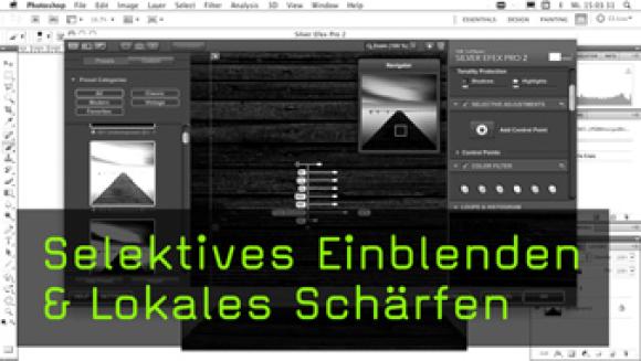 Selektives Einblenden & Lokales Schärfen