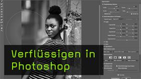 Verflüssigen in Photoshop